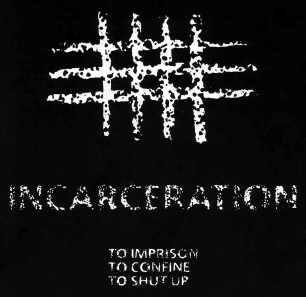 Incarceration