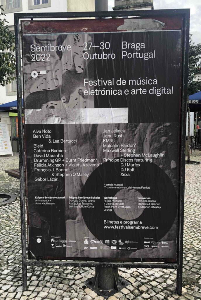 A poster in the street for the Semibreve Music Festival in Braga Portugal, listening all the names of the acts