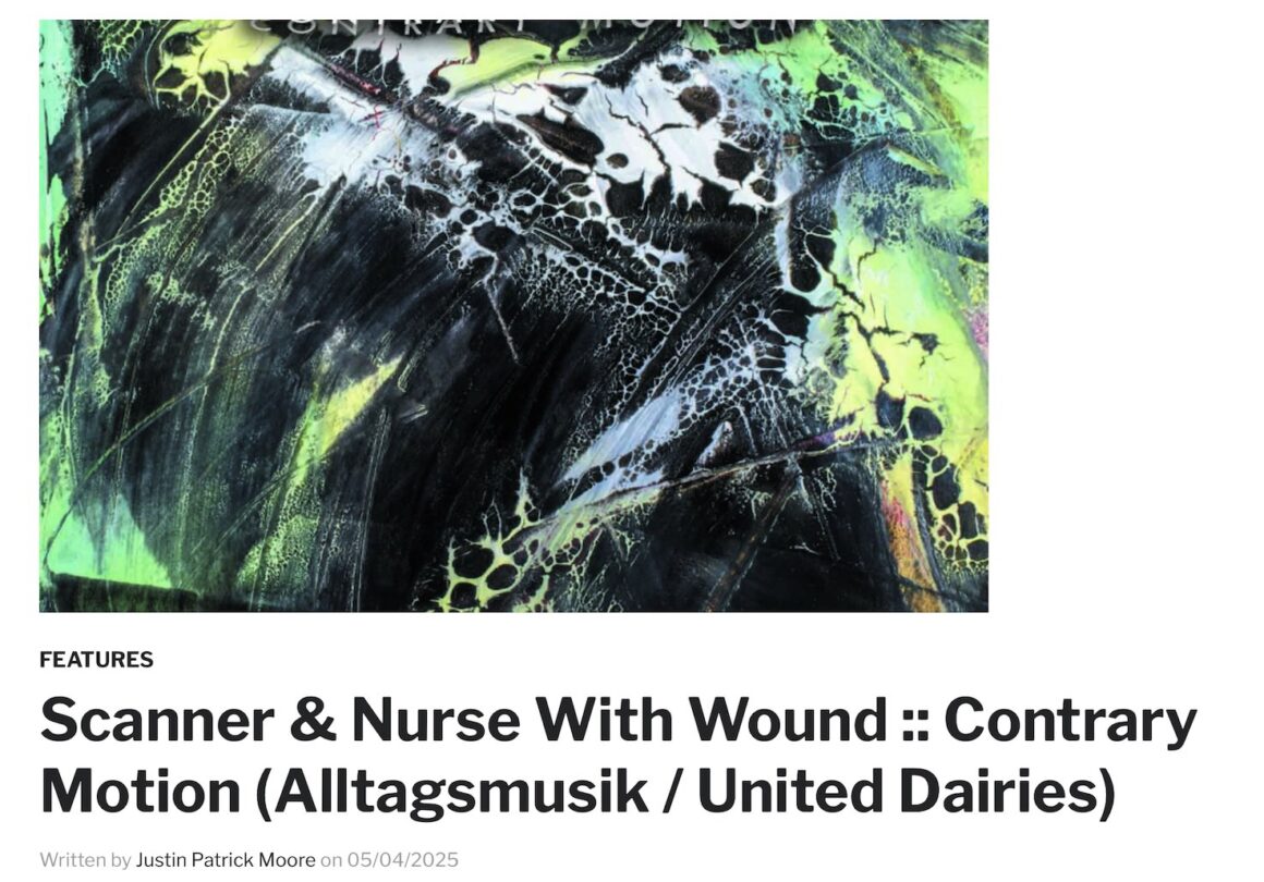 A clipping from an online magazine, quoting a review of a record from Scanner and Nurse with Wound. The image is an abstract painting with green and black colours