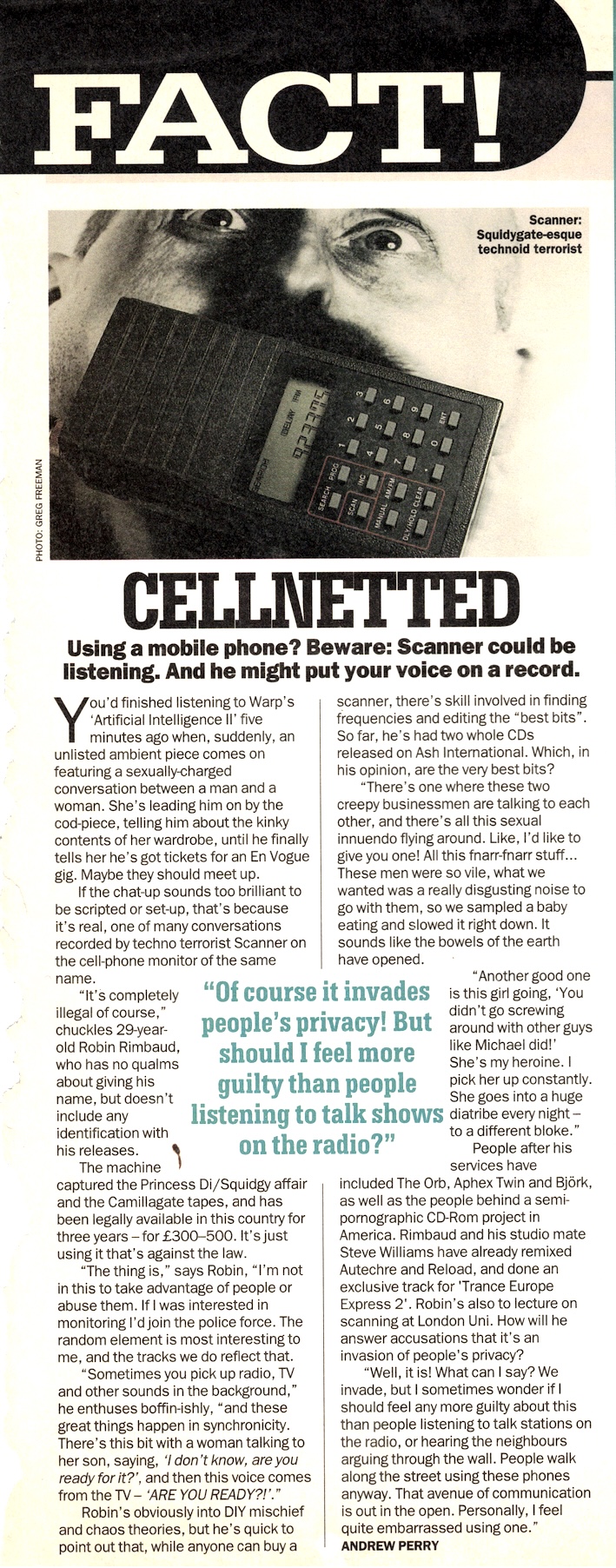 Feature in Fact magazine about artist Scanner, entitled Cellnetted, with image at the top of a man holding a radio scanner across his face