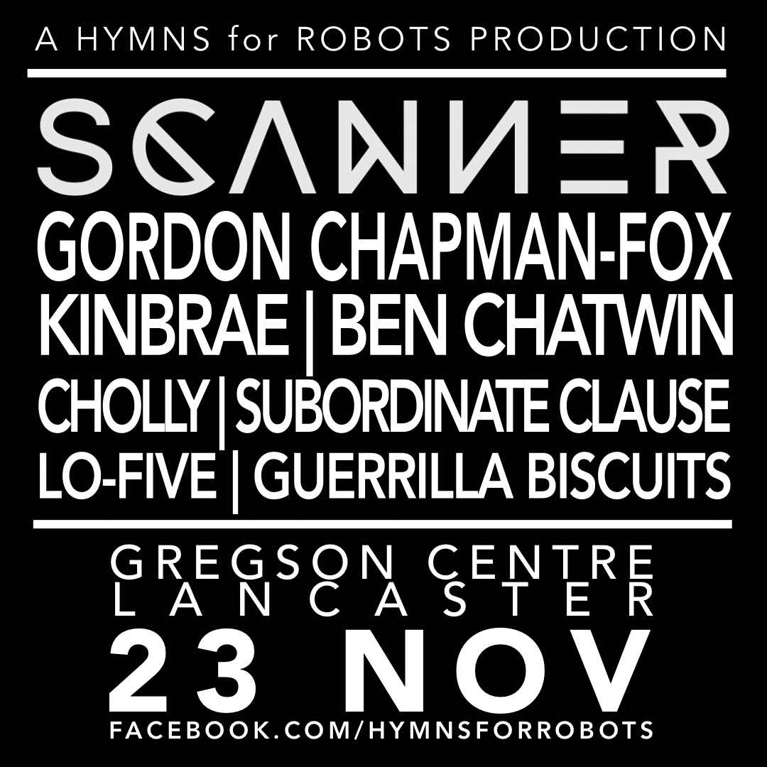 Black and white poster for a music festival in Lancaster, called Hymns for Robots, with many artists listed in white on a black background