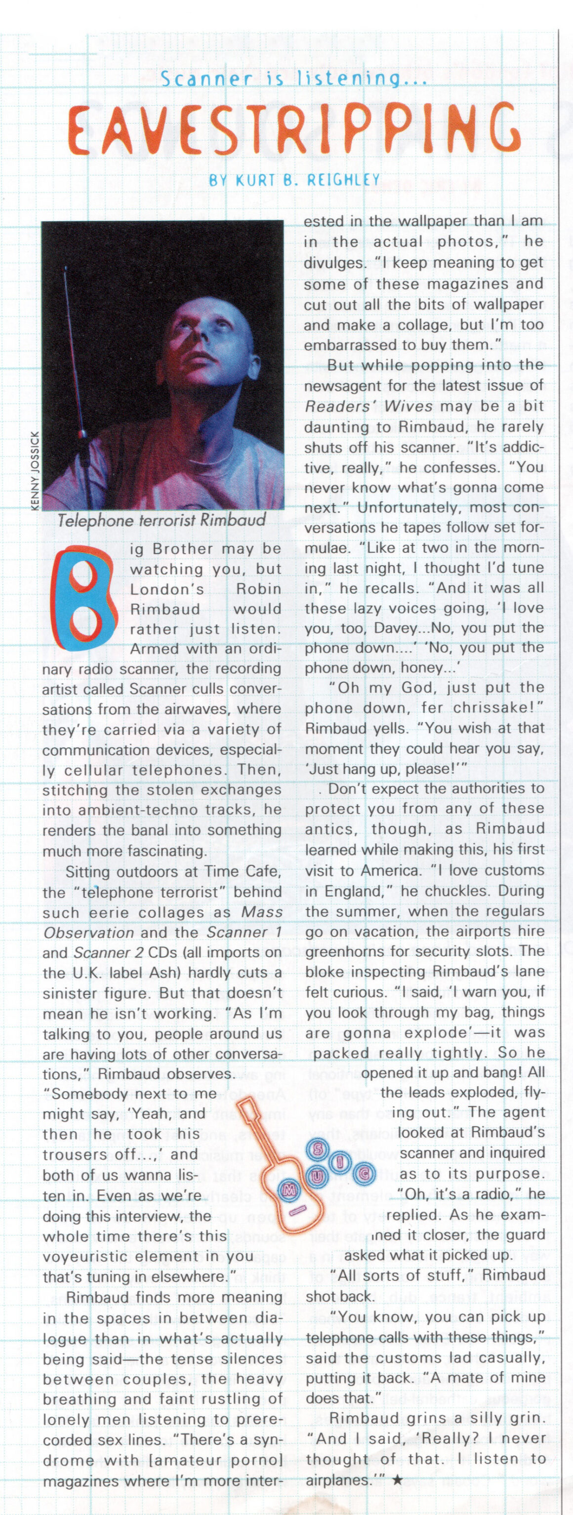 Interview page with text 'Scanner is listening' Earstripping' with a photo of a white man staring up into the air, and a body of text